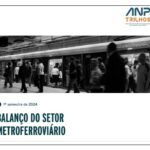 No primeiro semestre de 2024, cresceu 4,4% o número de passageiros transportados nos sistemas urbanos e metropolitanos sobre trilhos do Brasil